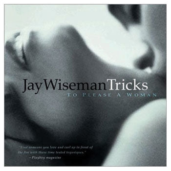 Tricks To Please A Woman by James Wiseman