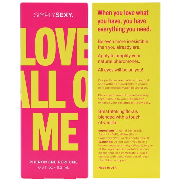 Simply Sexy Love All Of Me Pheromone Infused Perfume 0.3oz | 9.2mL