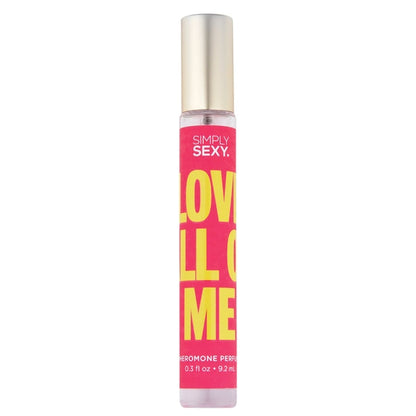 Simply Sexy Love All Of Me Pheromone Infused Perfume 0.3oz | 9.2mL